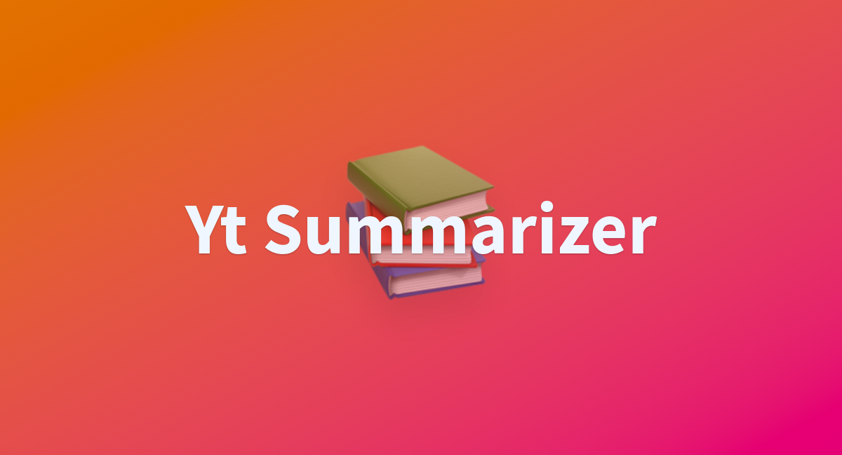 Bilalsardar yt video summarizer at main