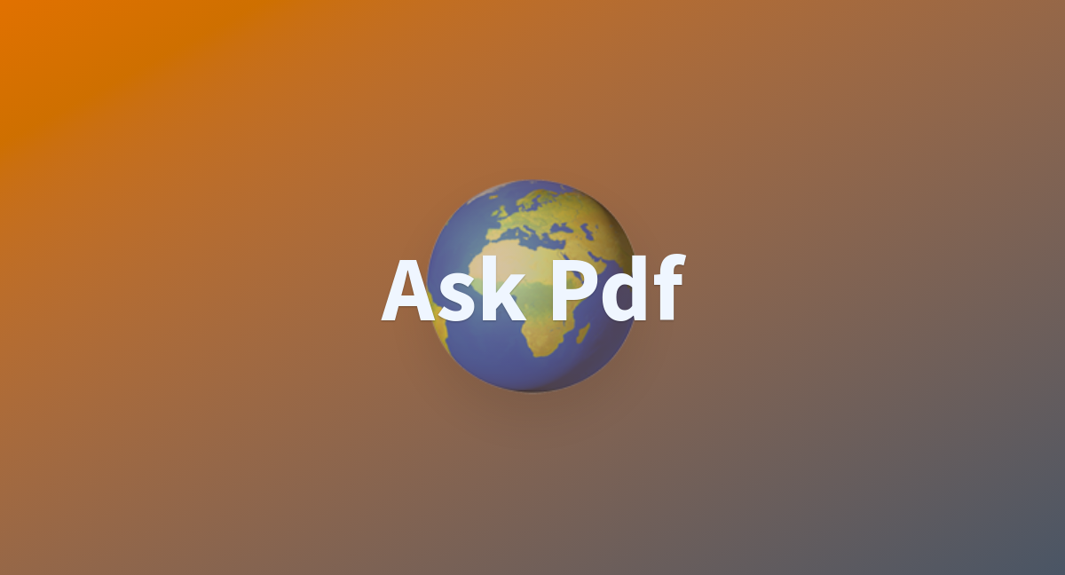 Ask pdf a hugging face space by biswa28