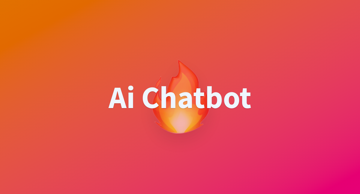 Ai chatbot a hugging face space by bjornwikstrom