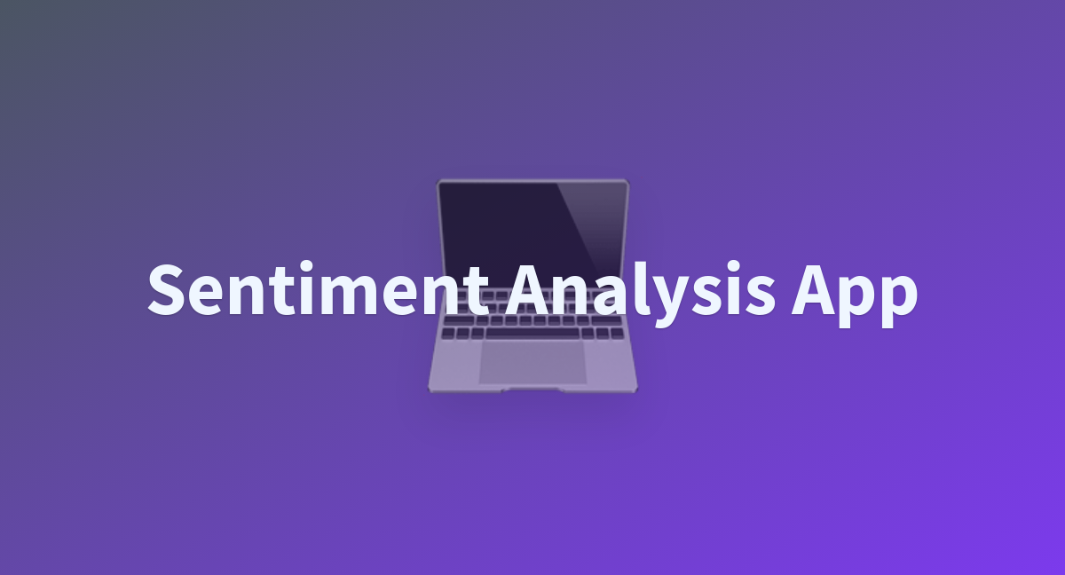 Calistus/Sentiment_Analysis_App at main