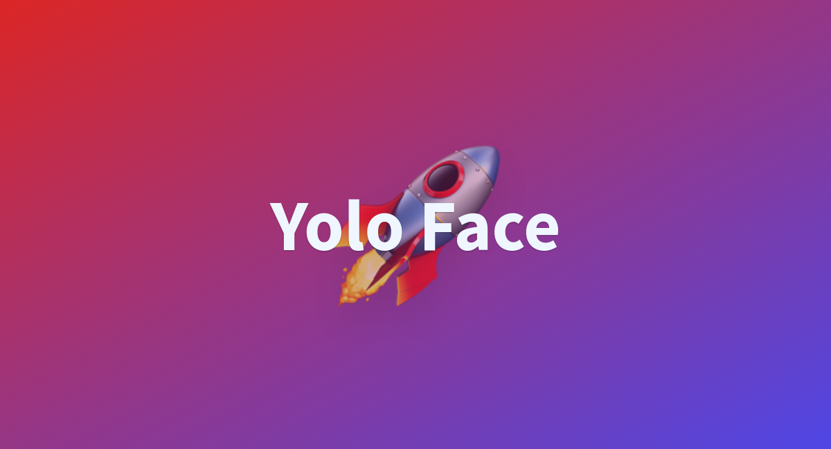 Yolo Face - A Hugging Face Space By Ceneksanzak