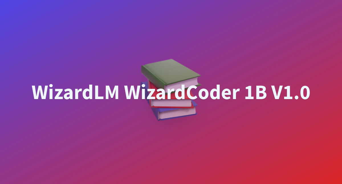 WizardLM WizardCoder 1B V1.0 - A Hugging Face Space By Chezney