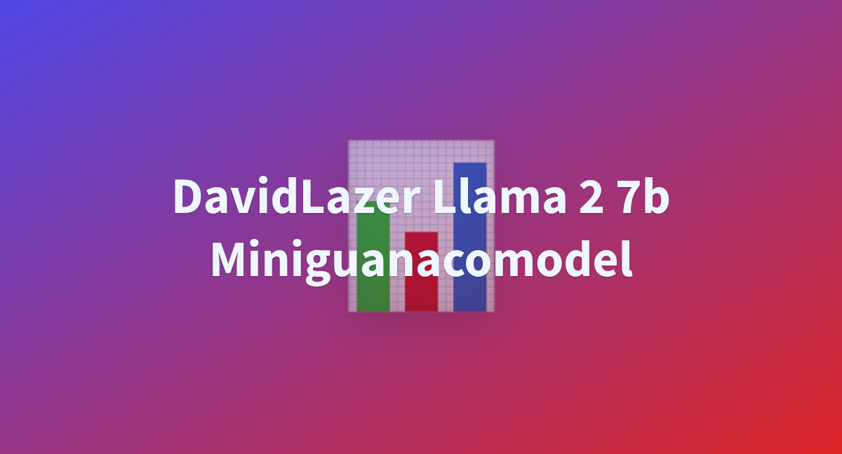 DavidLazer Llama 2 7b Miniguanacomodel - a Hugging Face Space by DavidLazer