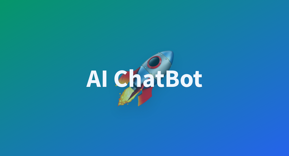 AI ChatBot A Hugging Face Space By DoctorRedd