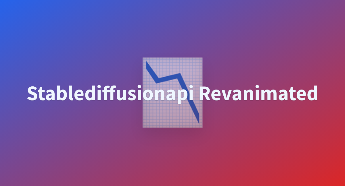 Stablediffusionapi Revanimated - A Hugging Face Space By FIT2125