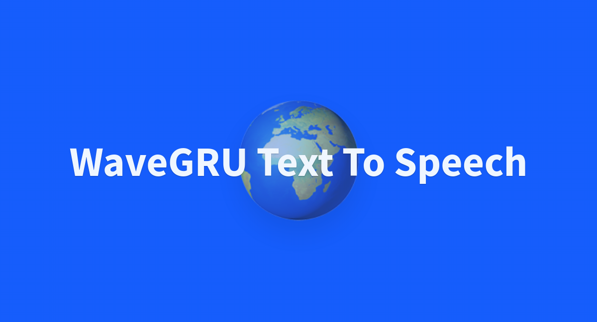 Wavegru Text To Speech A Hugging Face Space By Fahadceo