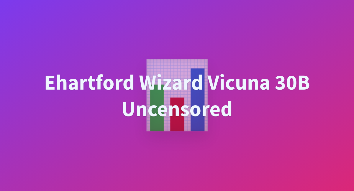 Ehartford Wizard Vicuna B Uncensored A Hugging Face Space By GFerros