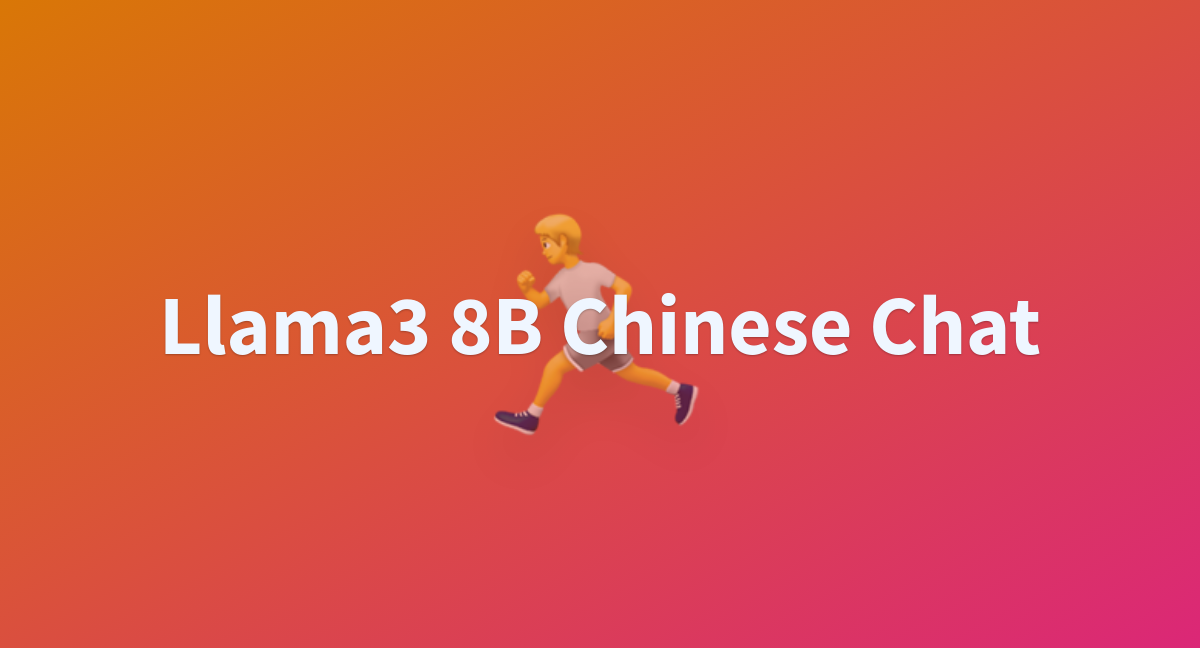 GOOD00/Llama3-8B-Chinese-Chat At Main