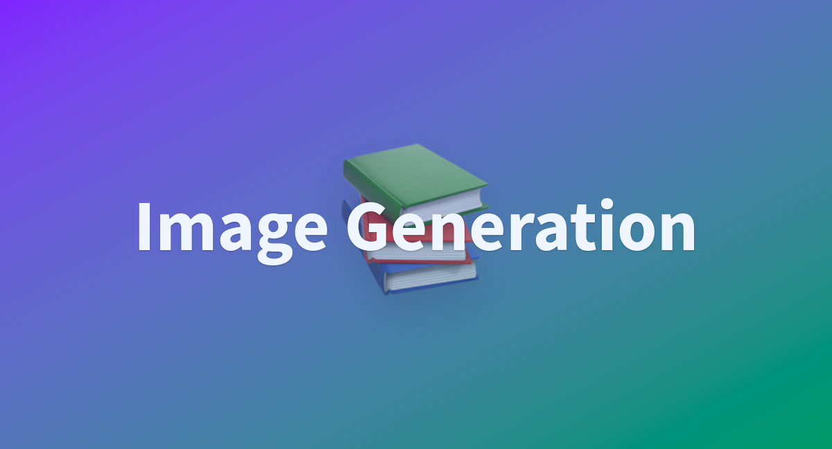 Image Generation - a Hugging Face Space by HarisAli-007
