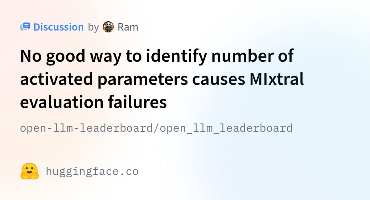 HuggingFaceH4/open_llm_leaderboard · No Good Way To Identify Number Of ...