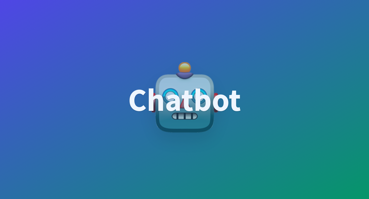 Chatbot - a Hugging Face Space by HugoA56