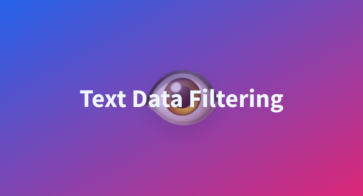 hugolaurencon-text-data-filtering-at-main