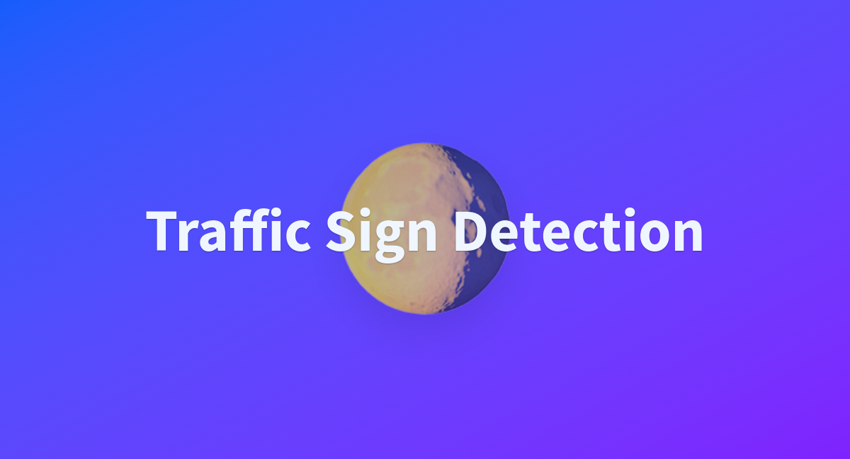 Traffic Sign Detection - a Hugging Face Space by JAI03