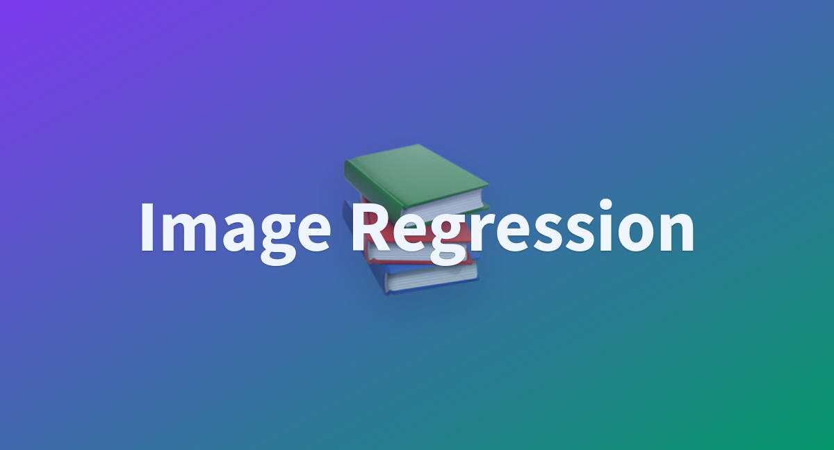 jerryweijin-image-regression-discussions