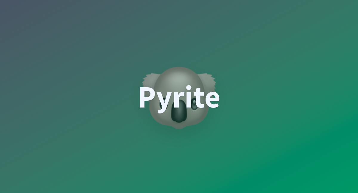 Pyrite a hugging face space by konjor