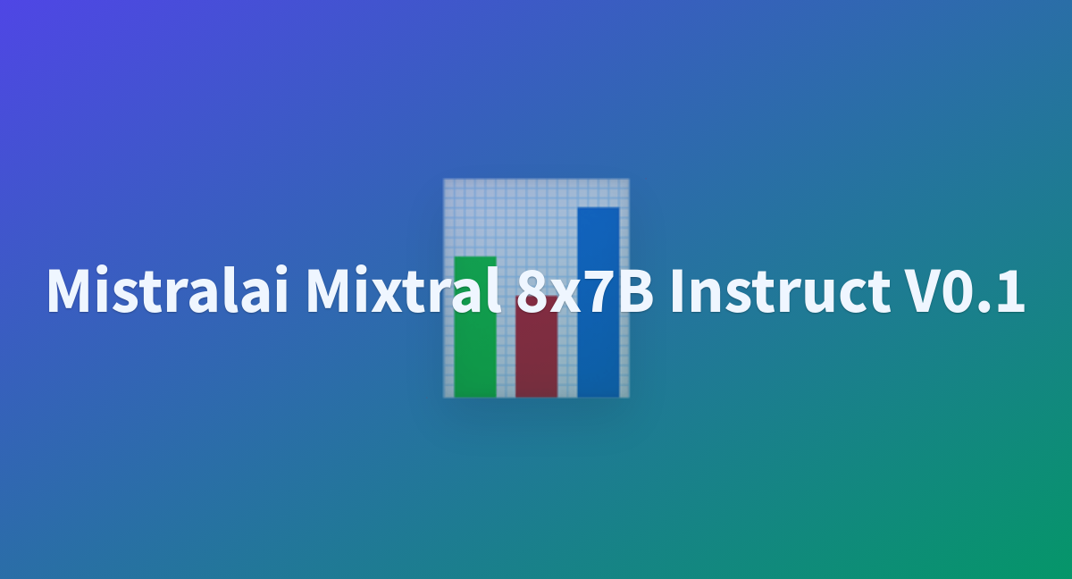 KreativWiz/mistralai-Mixtral-8x7B-Instruct-v0.1 At Main