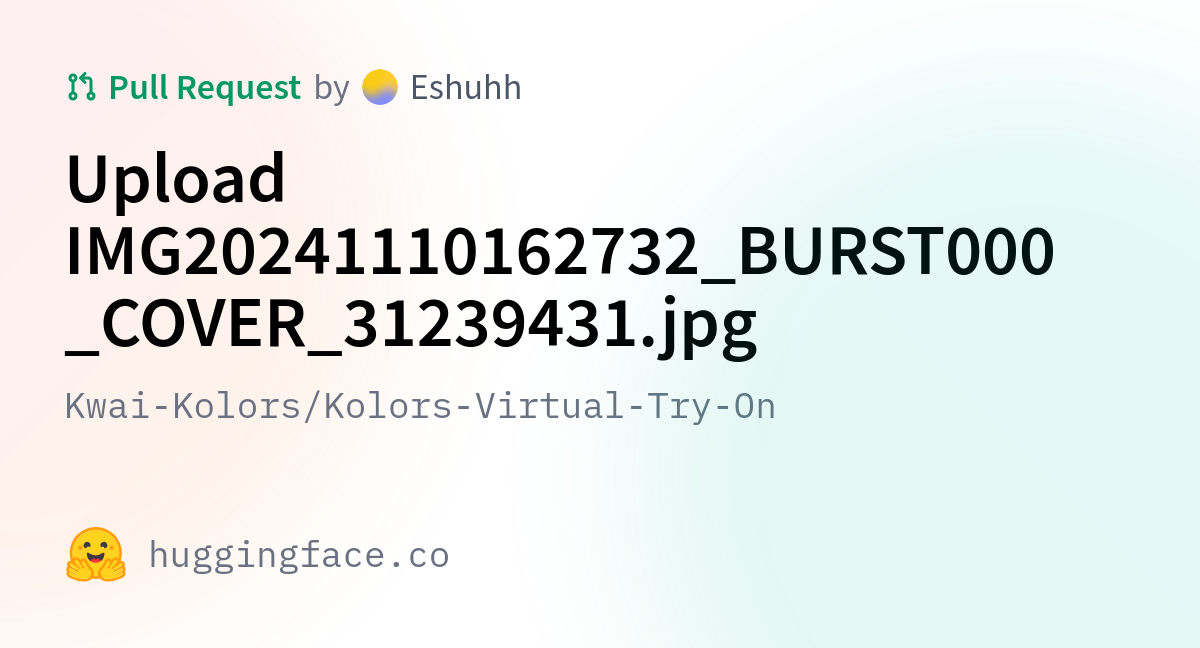Kwai kolors kolors virtual try on upload img20241110162732 burst000