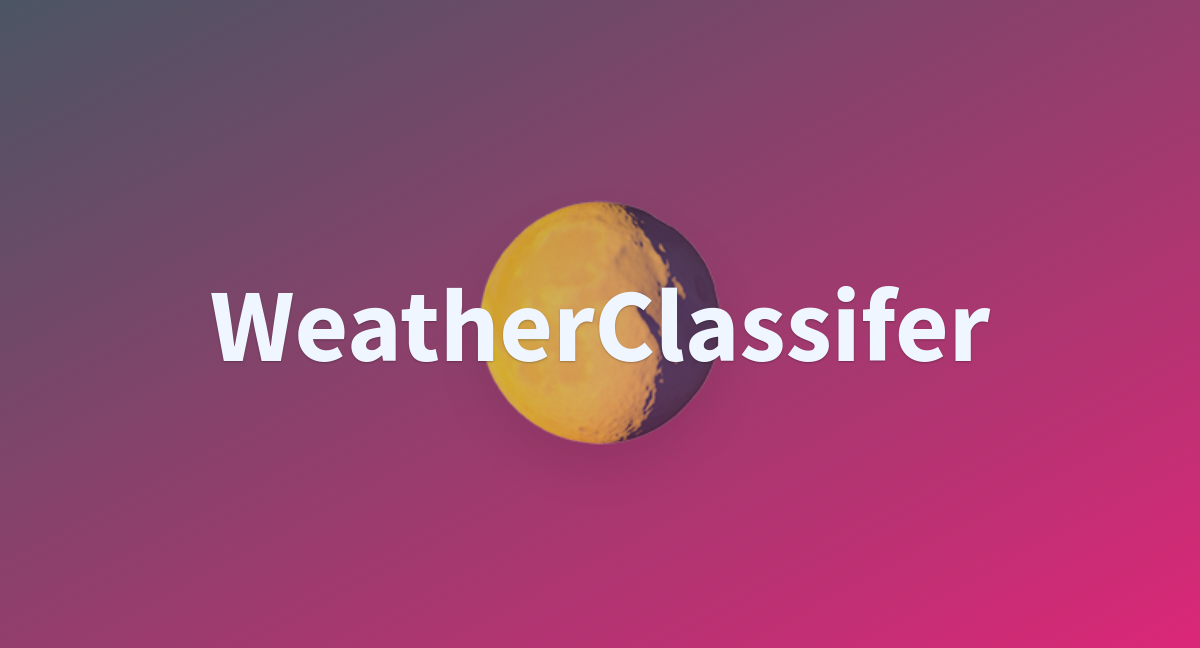 WeatherClassifer - a Hugging Face Space by ML10000