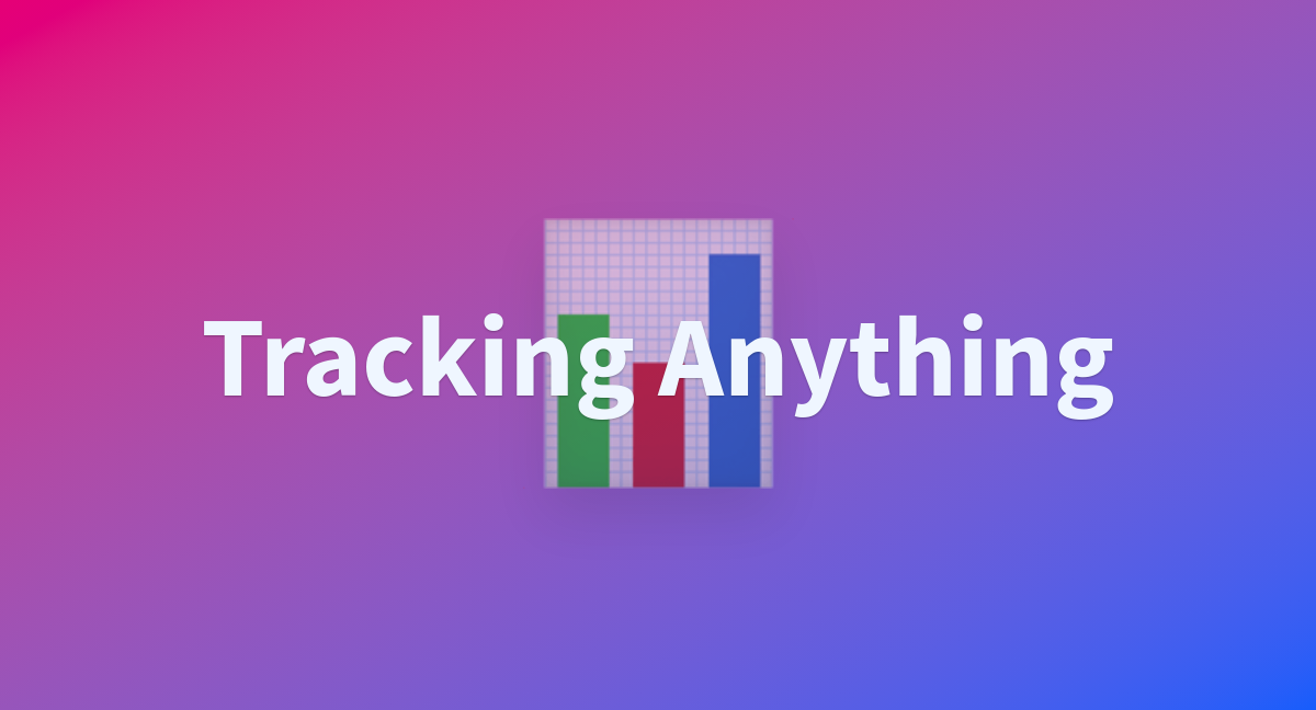 Tracking anything a hugging face space by otakuzoku