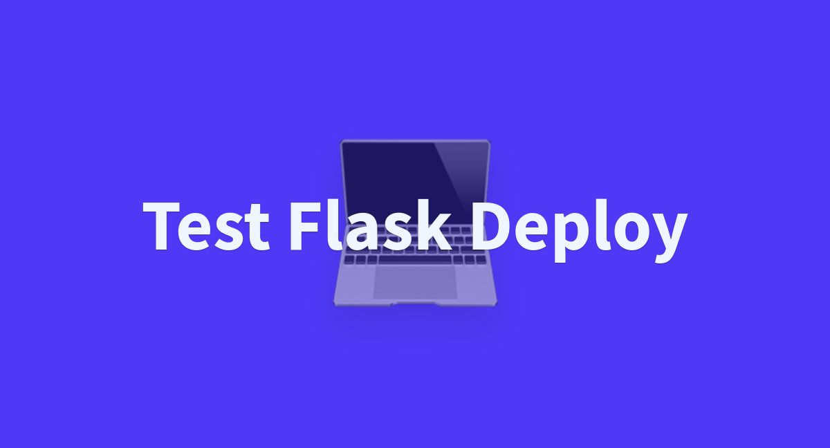 ParthCodes/test-flask-deploy at main