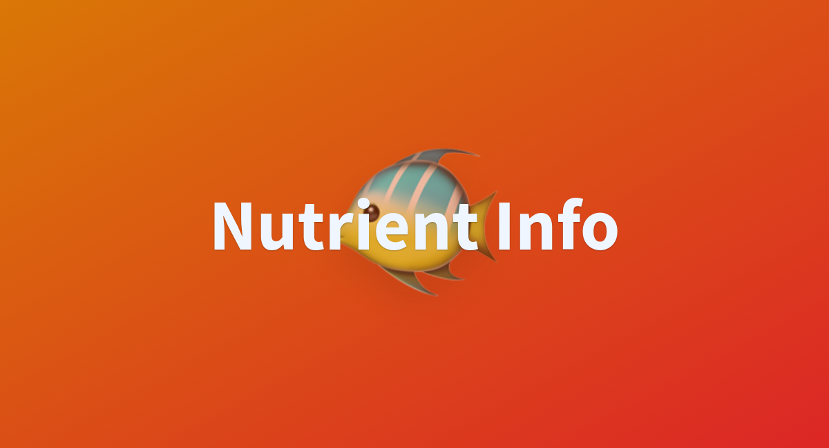 Nutrient Info A Hugging Face Space By Peyush3092