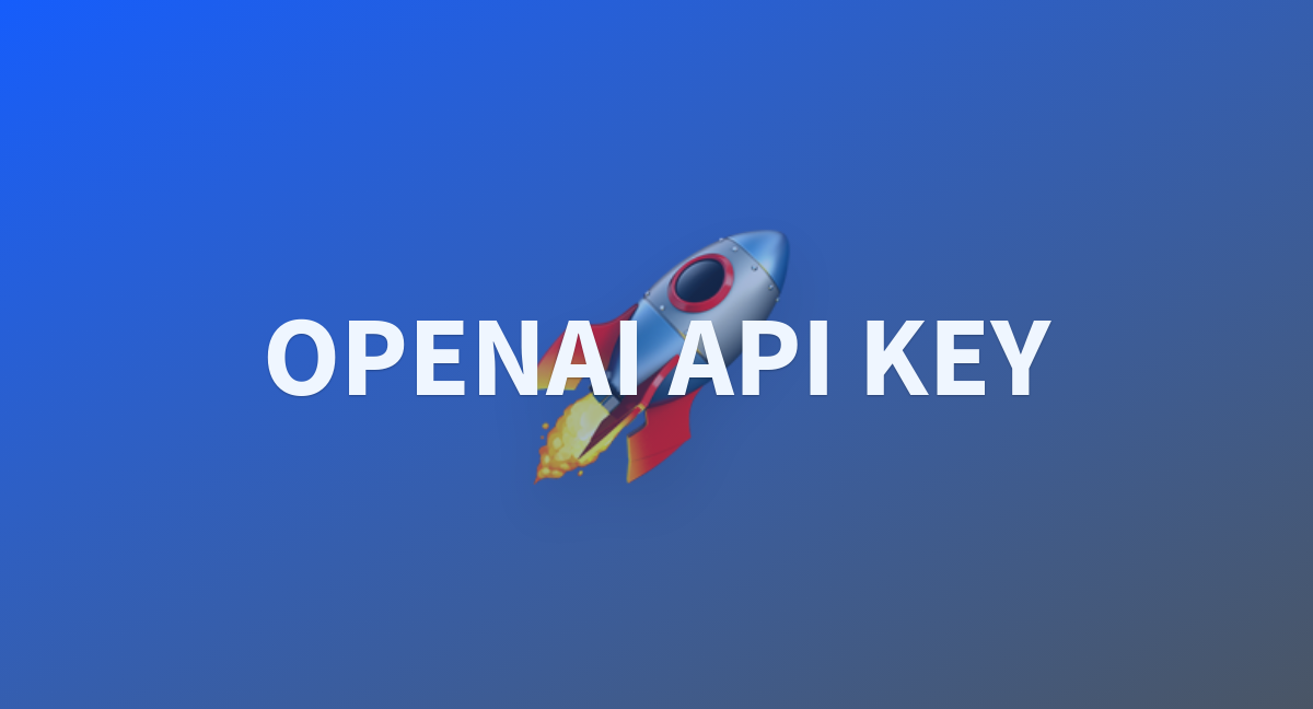 Openai api key a hugging face space by raghuramkumar
