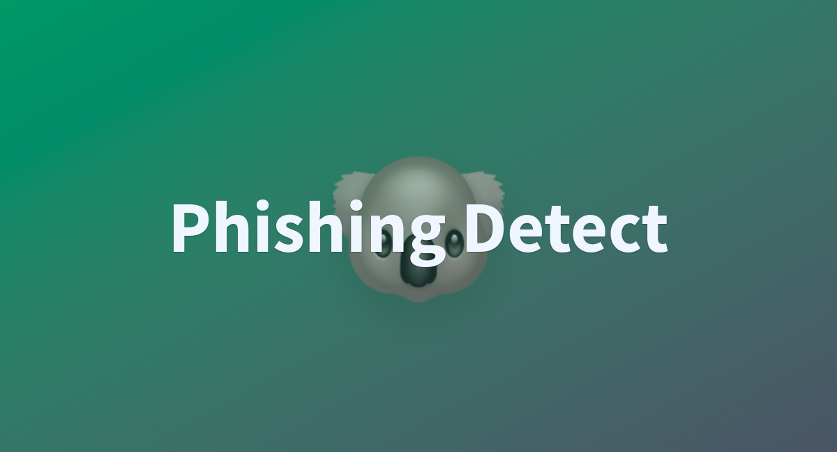 Phishing detect a hugging face space by rahmat