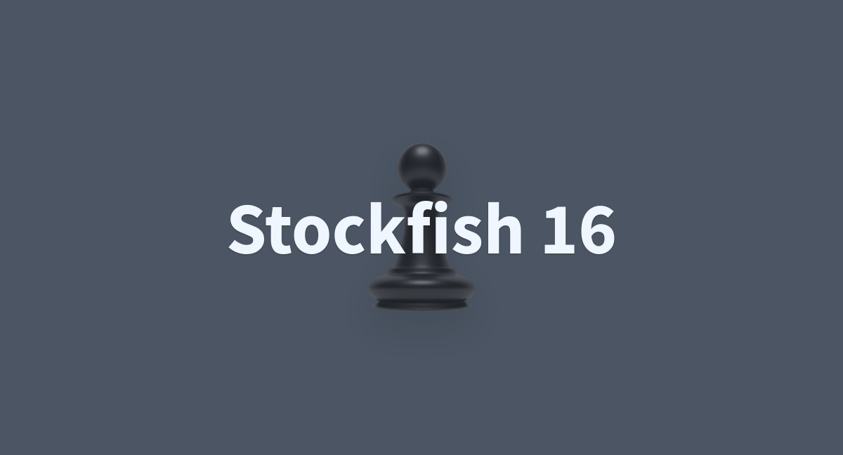 Stockfish 16 - a Hugging Face Space by SanaomerUnity