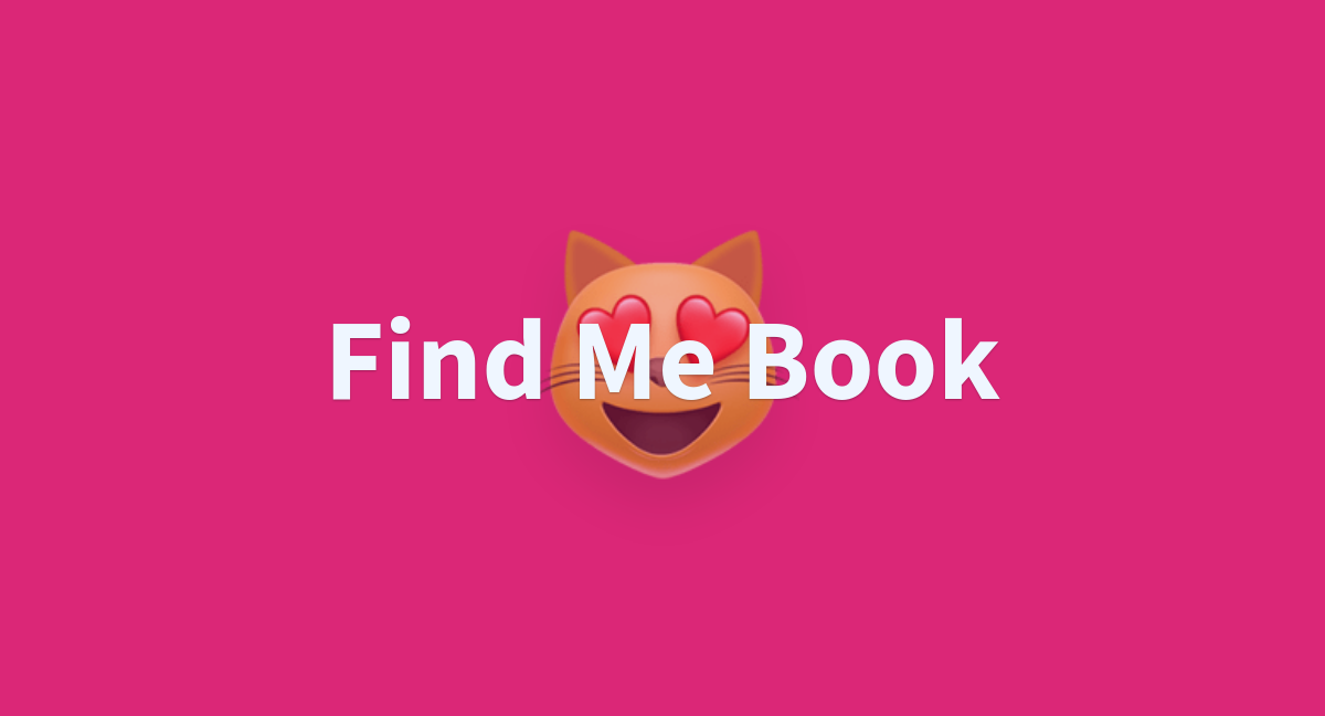 Find Me Book - a Hugging Face Space by Shchushch