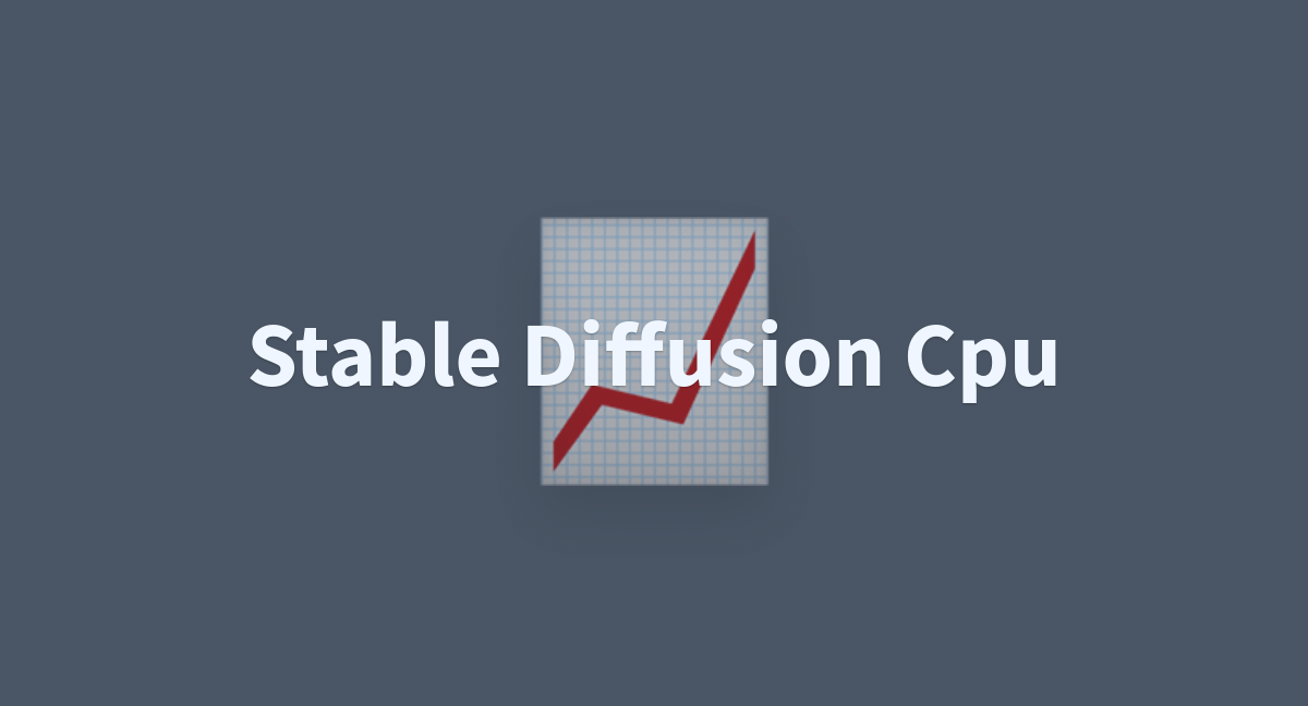 Stable Diffusion Cpu A Hugging Face Space By Silence1412 Stable Diffusion Cpu A Hugging Face Space By Silence1412