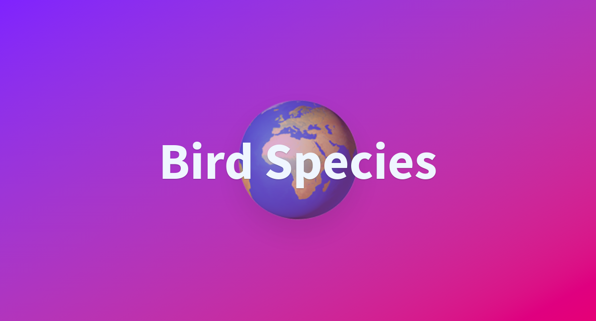 Model py stanlito bird species at main