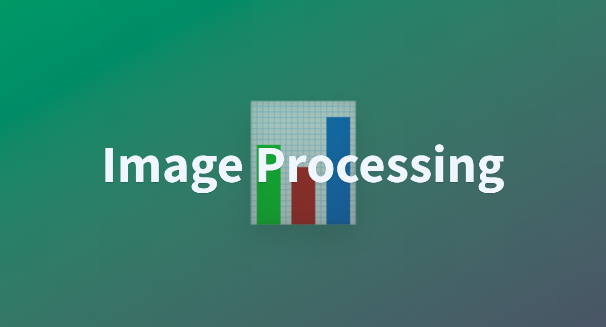 Image Processing - a Hugging Face Space by Thanusha