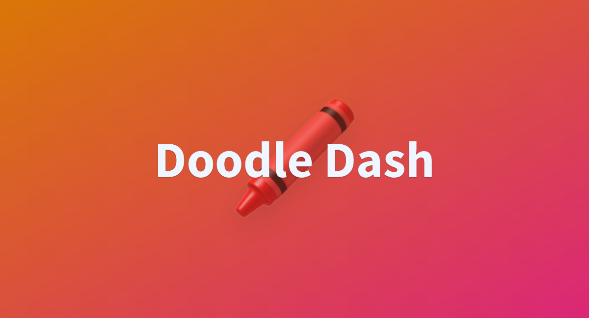 Xenova on X: Introducing Doodle Dash, an ML-powered web game that runs  completely in your browser, thanks to Transformers.js! 🤯 You have 60  seconds to draw as many words as you can