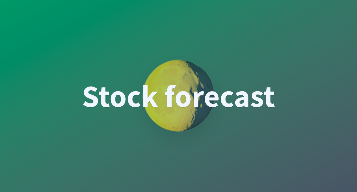 Stock forecast a Hugging Face Space by aiqmaster
