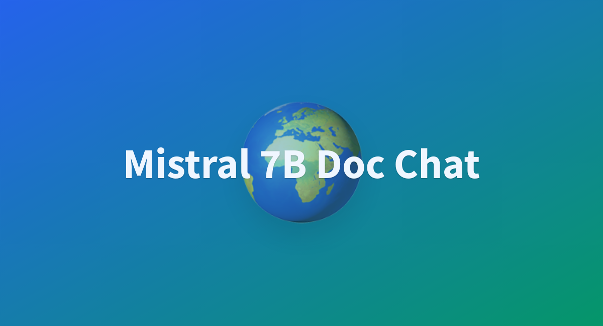 Mistral 7B Doc Chat - a Hugging Face Space by akshay326