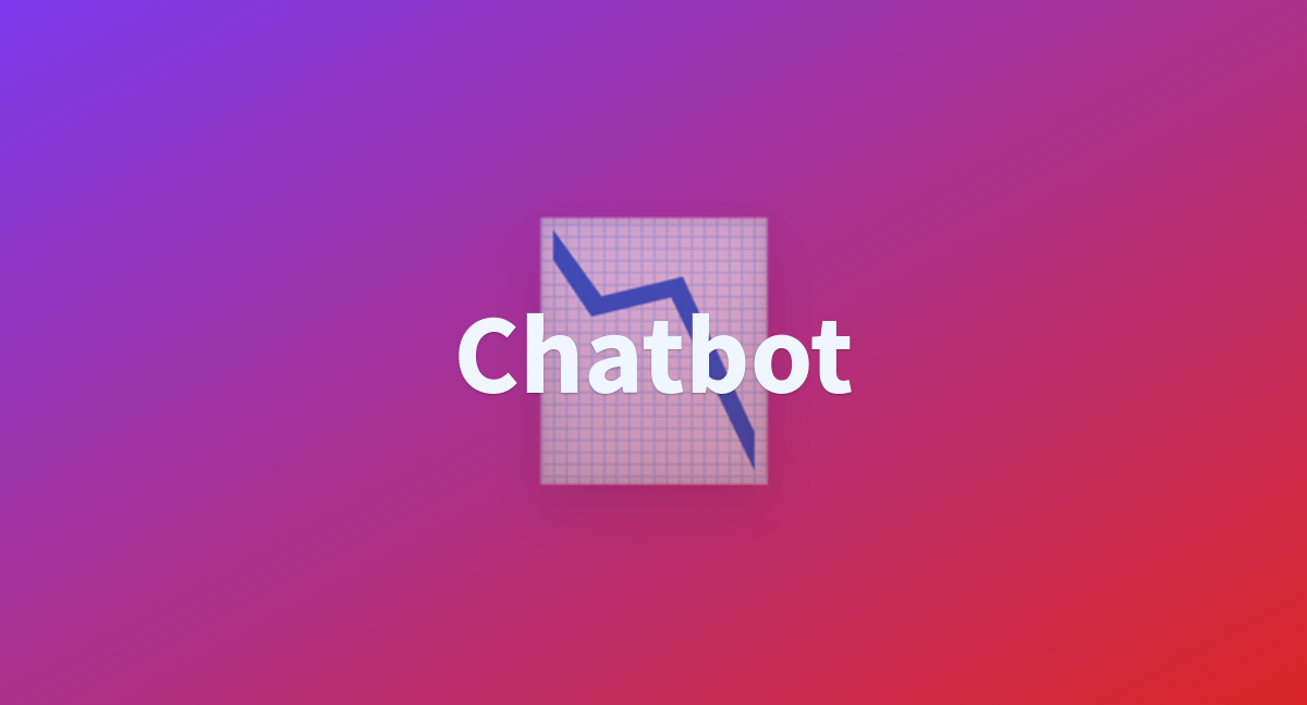 Chatbot - A Hugging Face Space By Alisonu