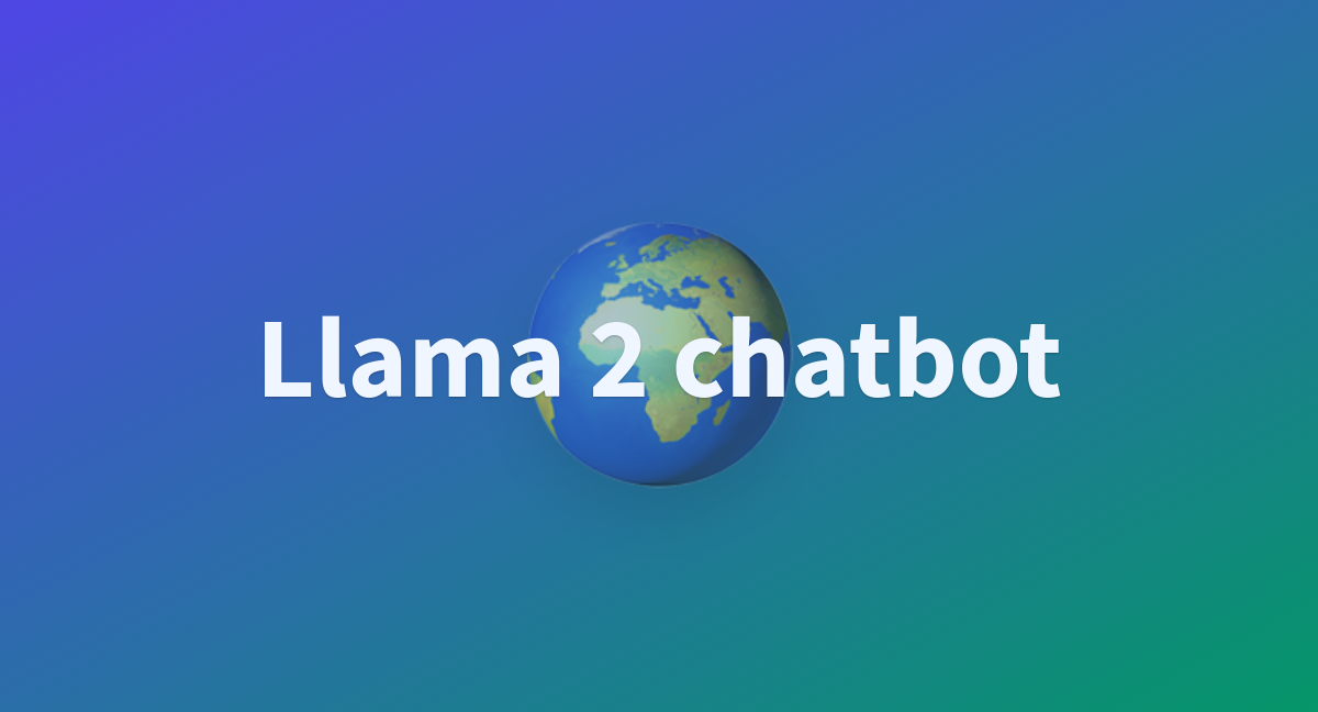 Llama 2 Chatbot - A Hugging Face Space By Amancod