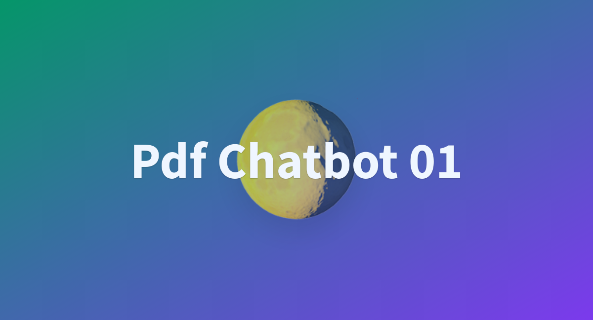 Pdf Chatbot A Hugging Face Space By Areaai