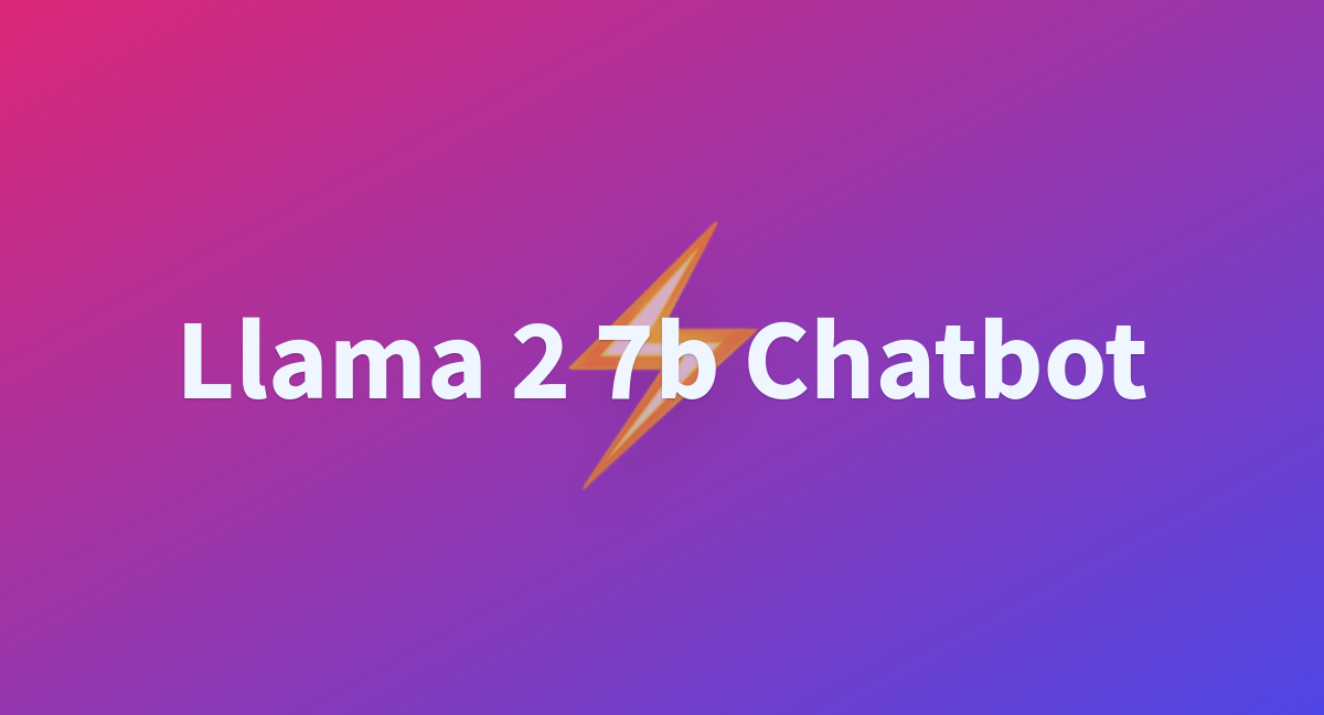 Llama 2 7b Chatbot - A Hugging Face Space By Arjunanand13