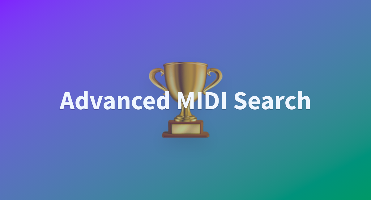 Advanced MIDI Search - a Hugging Face Space by asigalov61