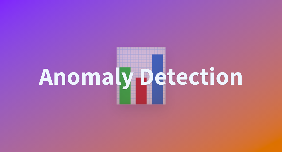 Anomaly Detection - a Hugging Face Space by avilum