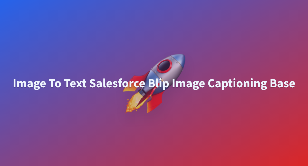 awacke1/Image-to-Text-Salesforce-blip-image-captioning-base at main