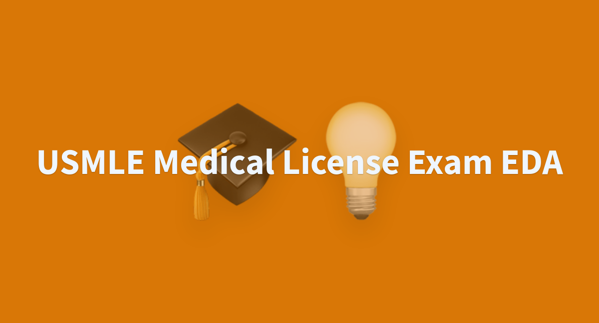 Awacke1 Usmle-medical-license-exam-eda2 At Main