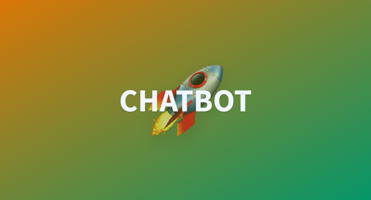 CHATBOT A Hugging Face Space By Badarr