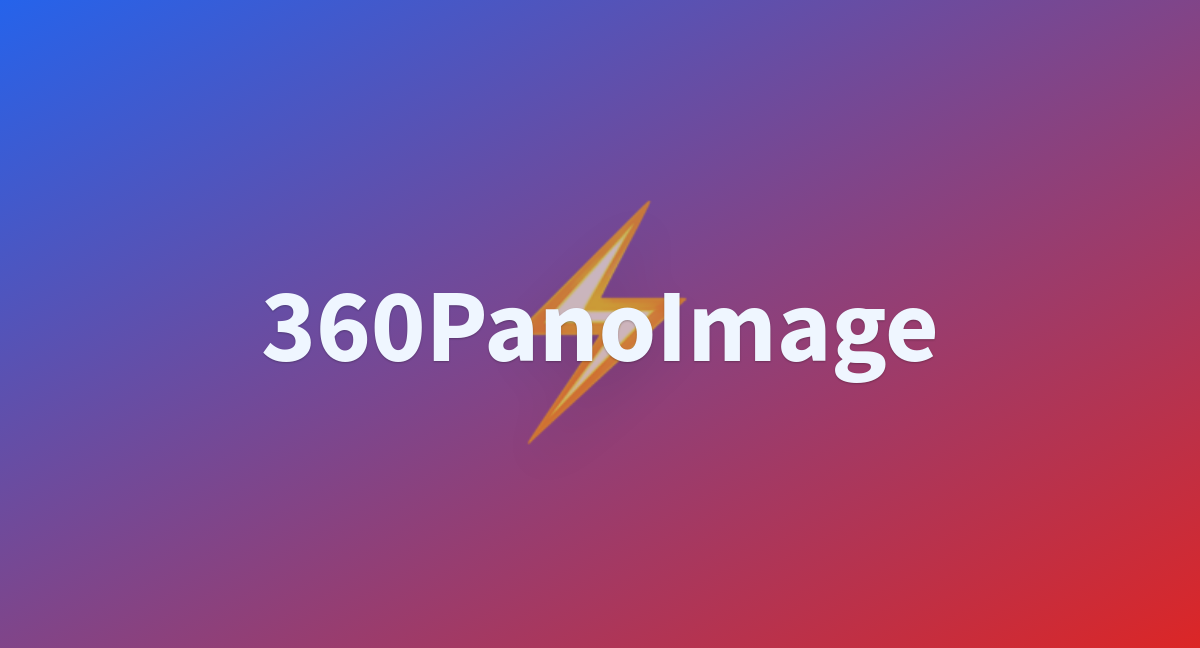 360PanoImage - a Hugging Face Space by banyapon