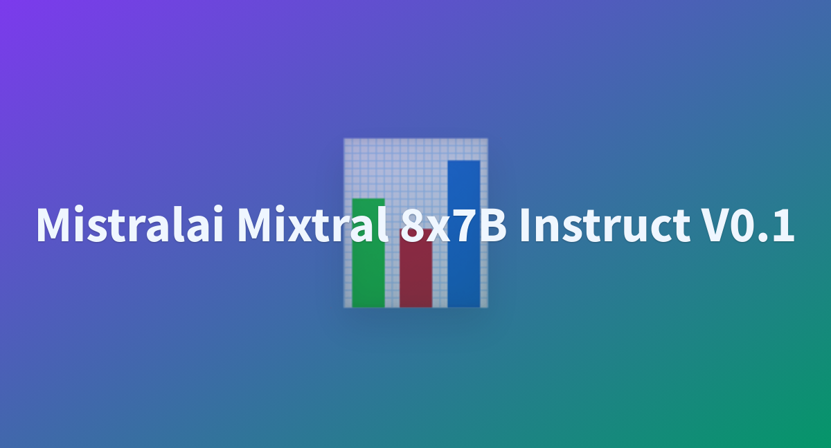 Bsallesp/mistralai-Mixtral-8x7B-Instruct-v0.1 At Main