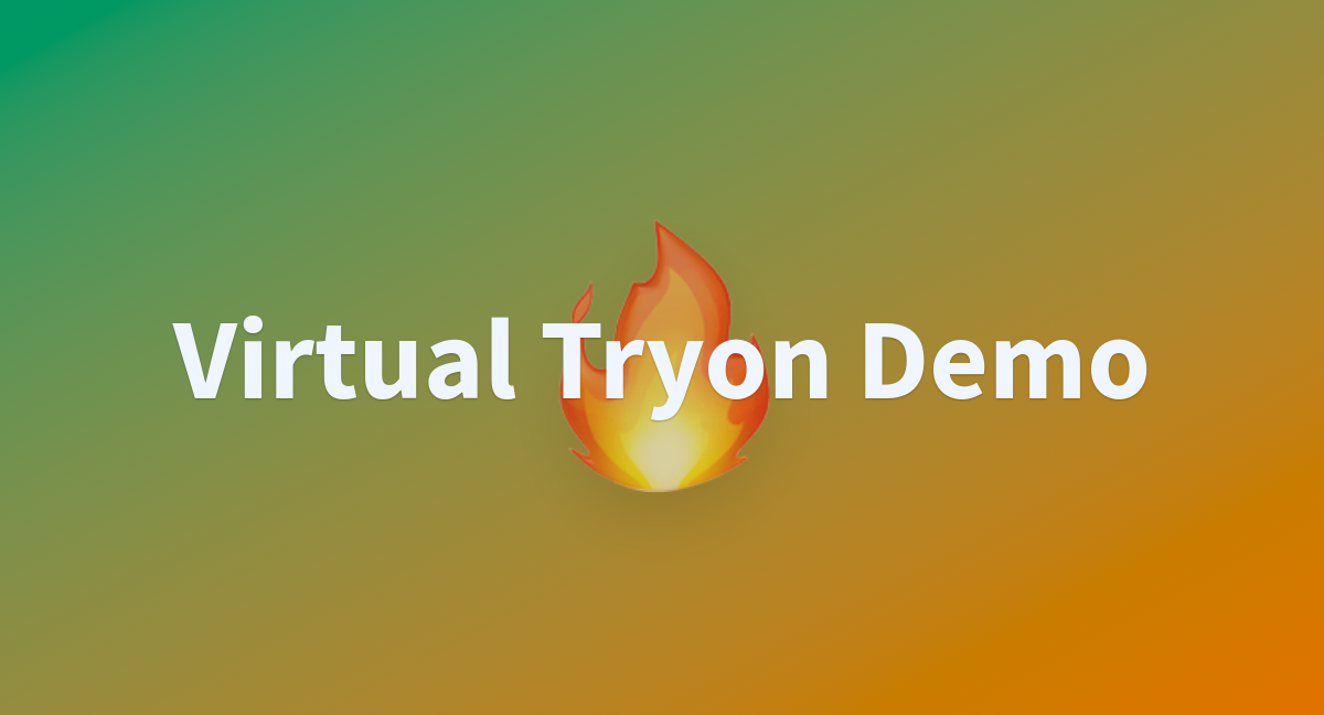 Virtual tryon demo a hugging face space by cmahima
