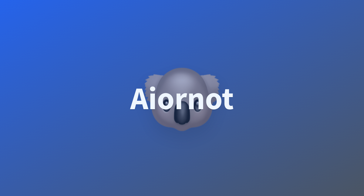 Aiornot - a Hugging Face Space by competitions