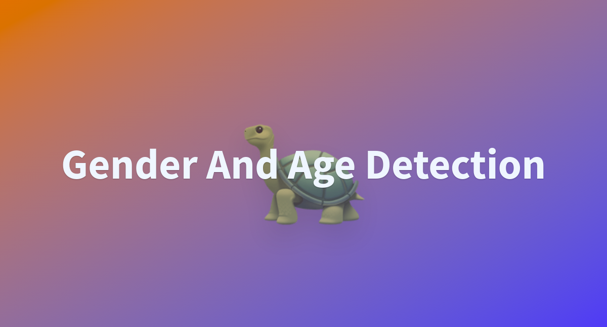 Gender And Age Detection - a Hugging Face Space by darkheartdsanju