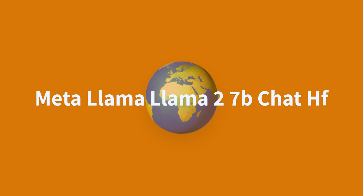 Meta Llama Llama 2 7b Chat Hf - A Hugging Face Space By Darshilbabel